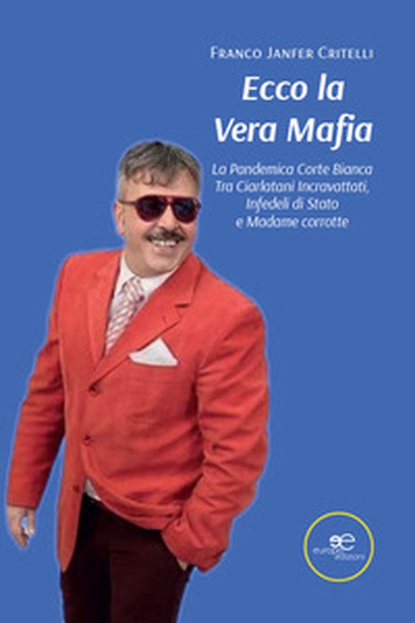 Ecco la vera mafia - Librerie.coop