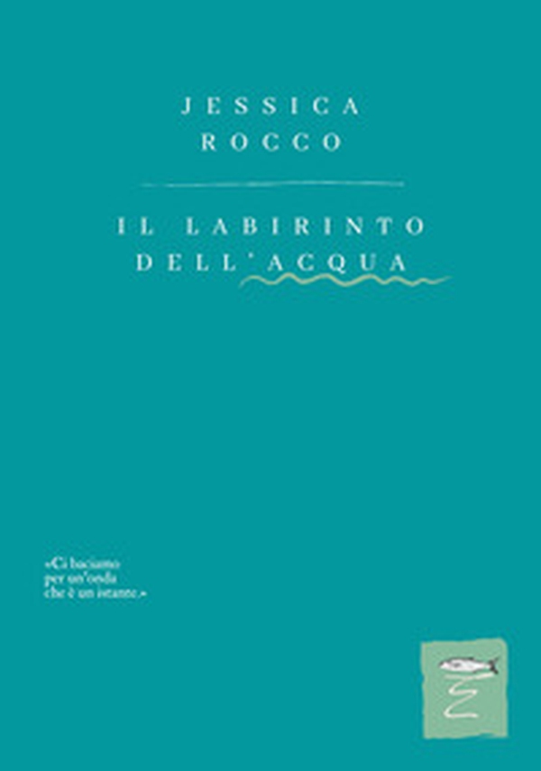 Il labirinto dell'acqua - Librerie.coop Il labirinto dell'acqua - Librerie.coop