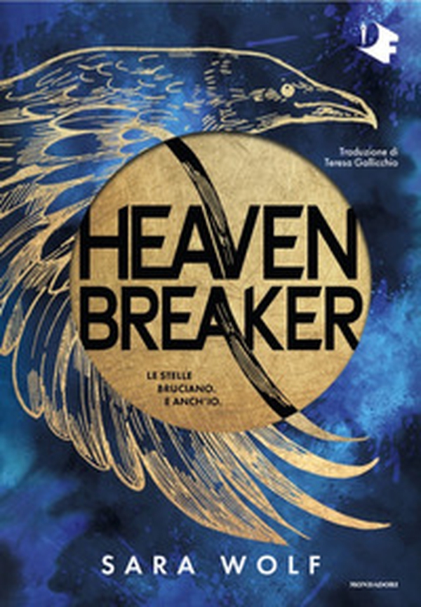Heavenbreaker. Ediz. italiana - Librerie.coop Heavenbreaker. Ediz. italiana - Librerie.coop