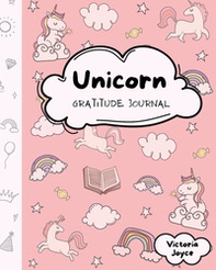 Unicorn. Gratitude journal - Librerie.coop Unicorn. Gratitude journal - Librerie.coop