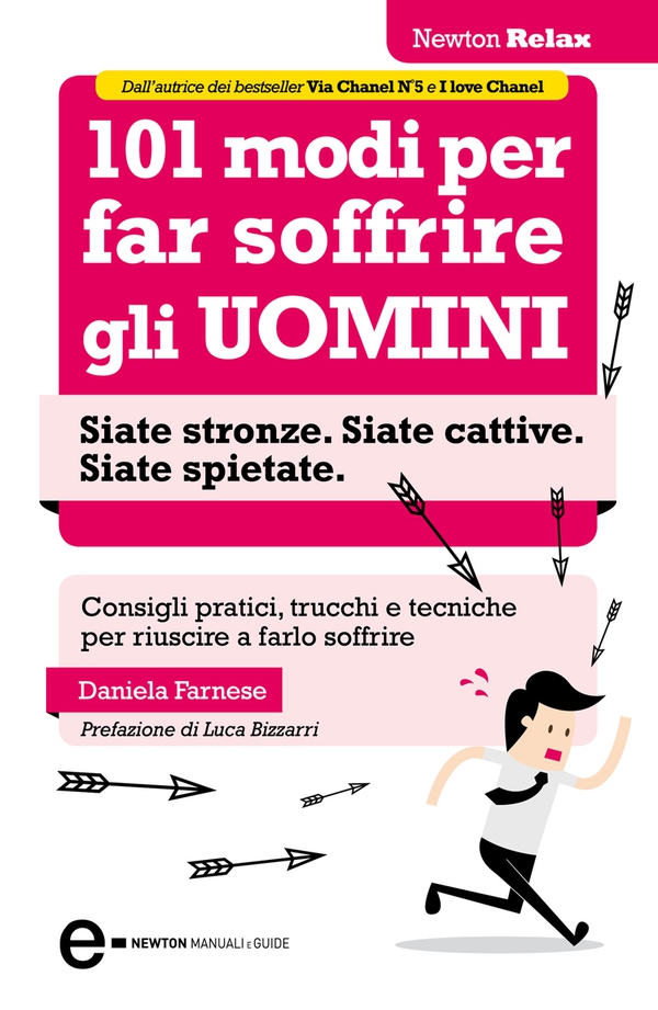 101 modi per far soffrire gli uomini - Librerie.coop 101 modi per far soffrire gli uomini - Librerie.coop