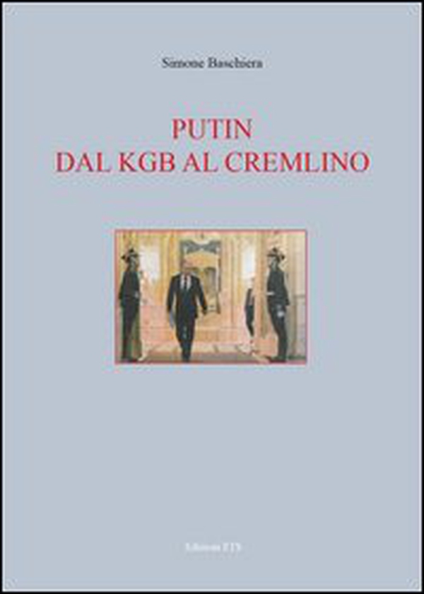 Putin. Dal KGB al Cremlino - Librerie.coop Putin. Dal KGB al Cremlino - Librerie.coop