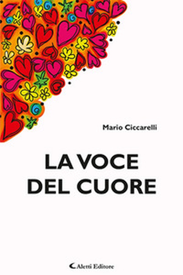 La voce del cuore - Librerie.coop La voce del cuore - Librerie.coop