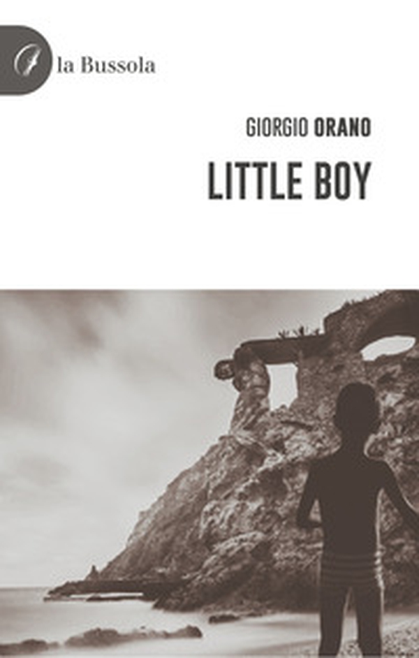 Little Boy - Librerie.coop Little Boy - Librerie.coop