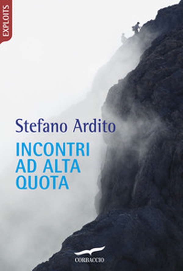 Incontri ad alta quota - Librerie.coop Incontri ad alta quota - Librerie.coop