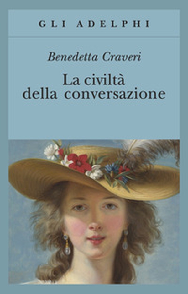 La civiltà della conversazione - Librerie.coop La civiltà della conversazione - Librerie.coop