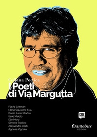 I poeti di Via Margutta. Collana poetica - Librerie.coop I poeti di Via Margutta. Collana poetica - Librerie.coop
