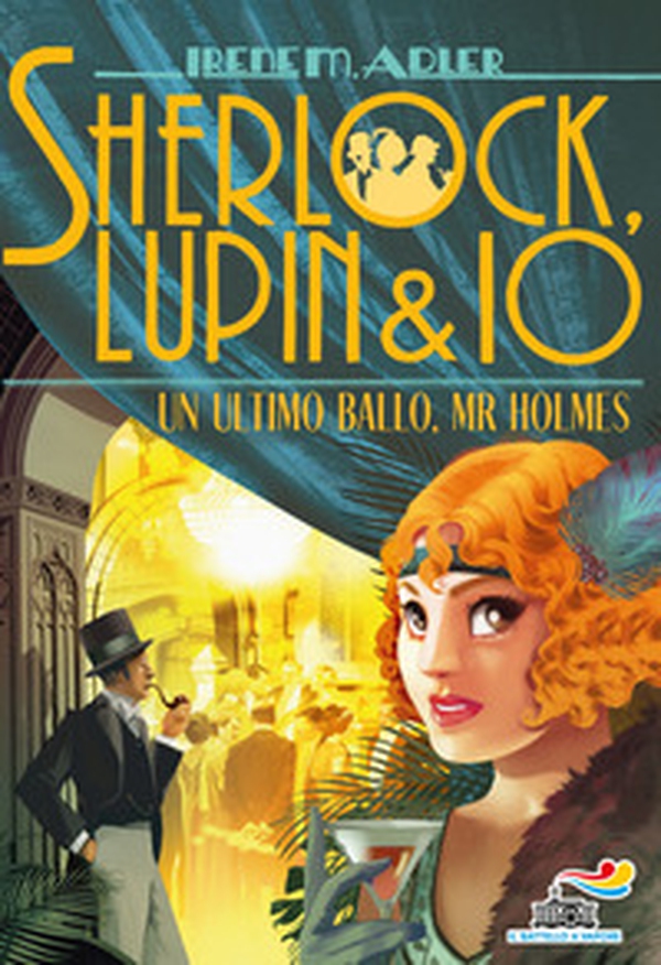 Un ultimo ballo, Mr Holmes - Librerie.coop Un ultimo ballo, Mr Holmes - Librerie.coop