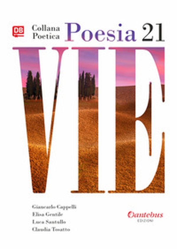 Vie. Collana poetica - Librerie.coop Vie. Collana poetica - Librerie.coop