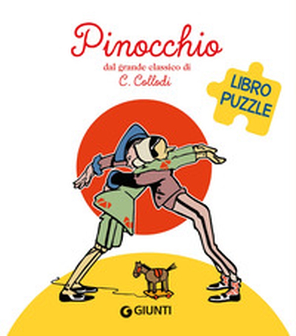 Pinocchio. Libro puzzle - Librerie.coop Pinocchio. Libro puzzle - Librerie.coop
