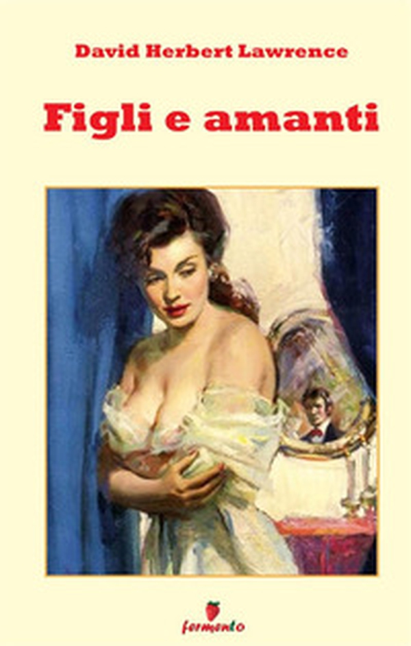 Figli e amanti - Librerie.coop