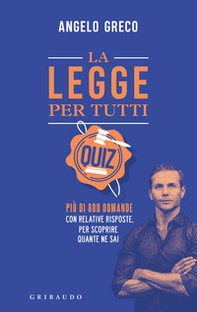 La legge per tutti. Quiz - Librerie.coop