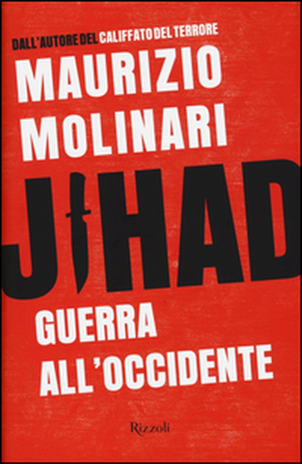 Jihad. Guerra all'Occidente - Librerie.coop Jihad. Guerra all'Occidente - Librerie.coop