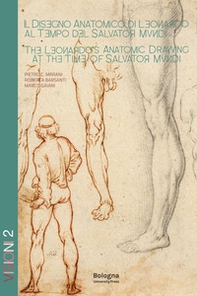Il disegno anatomico di Leonardo al tempo del Salvator Mundi-The Leonardo's anatomic drawing at the time of Salvator Mundi - Librerie.coop