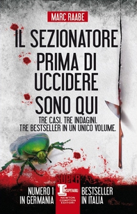 Il sezionatore - Prima di uccidere - Sono qui - Librerie.coop Il sezionatore - Prima di uccidere - Sono qui - Librerie.coop