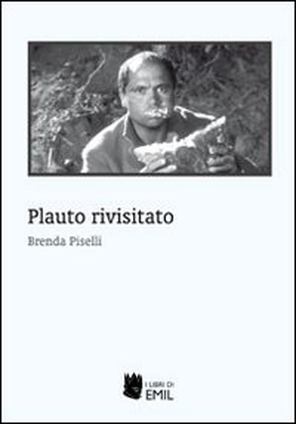 Plauto rivisitato - Librerie.coop Plauto rivisitato - Librerie.coop