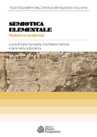 Semiotica elementale. Materia e materiali - Librerie.coop