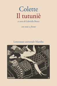 Il tutuniè. Testo originale a fronte - Librerie.coop