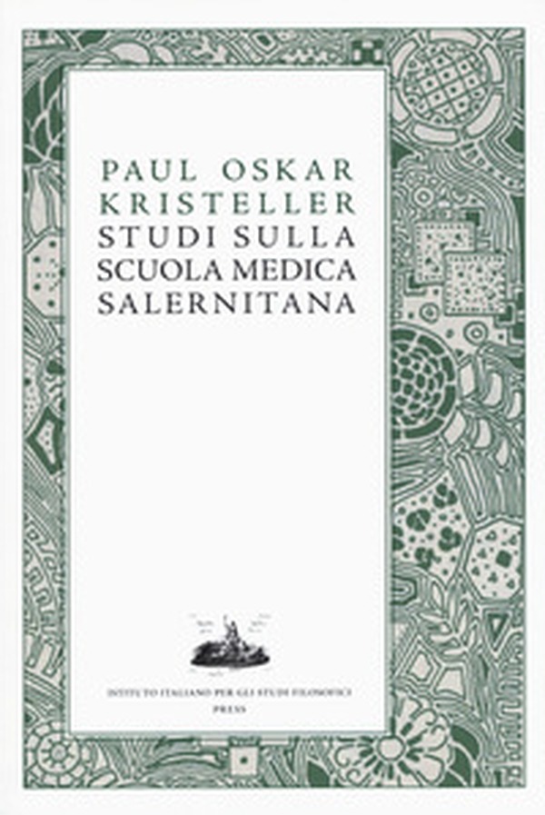 Studi sulla scuola medica salernitana - Librerie.coop Studi sulla scuola medica salernitana - Librerie.coop