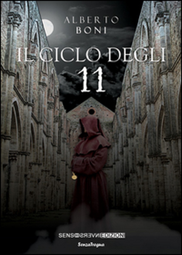Il ciclo degli 11 - Librerie.coop Il ciclo degli 11 - Librerie.coop