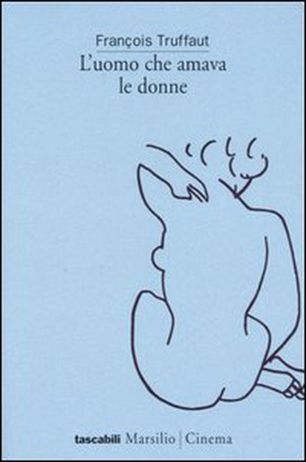 L'uomo che amava le donne - Librerie.coop L'uomo che amava le donne - Librerie.coop