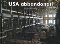 USA abbandonati - Librerie.coop