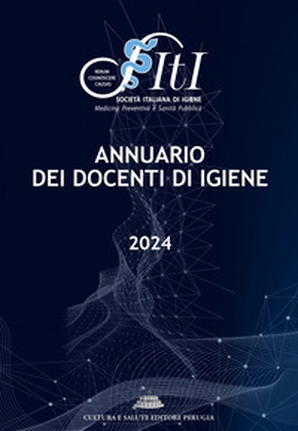 Annuario dei Docenti di Igiene 2024 - Librerie.coop Annuario dei Docenti di Igiene 2024 - Librerie.coop