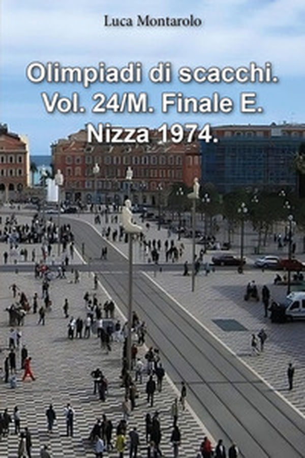 Olimpiadi di scacchi - Vol. 24\M - Librerie.coop Olimpiadi di scacchi - Vol. 24\M - Librerie.coop