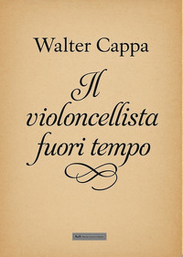 Il violoncellista fuori tempo - Librerie.coop
