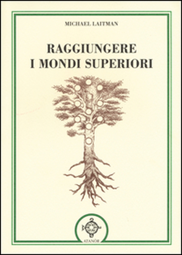 Raggiungere i mondi superiori - Librerie.coop Raggiungere i mondi superiori - Librerie.coop