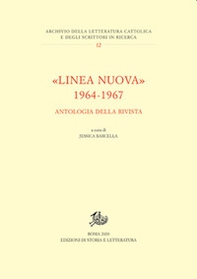 «Linea nuova» 1964-1967. Antologia della rivista - Librerie.coop