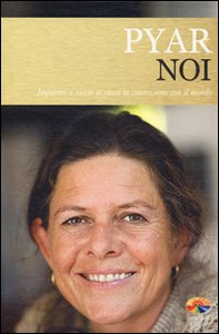 Noi. Imparare a essere noi stessi in connessione con il mondo - Librerie.coop