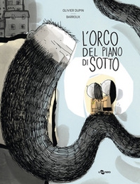 L'orco del piano di sotto - Librerie.coop