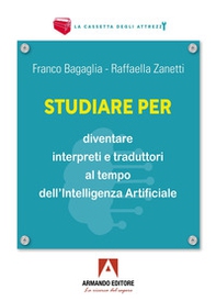 Studiare per diventare interpreti traduttori - Librerie.coop