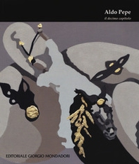 Aldo Pepe. Il decimo capitolo - Librerie.coop