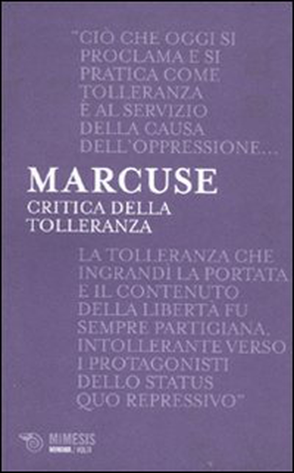 Critica della tolleranza - Librerie.coop Critica della tolleranza - Librerie.coop