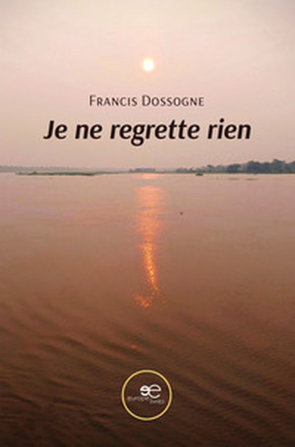 Je ne regrette rien - Librerie.coop Je ne regrette rien - Librerie.coop