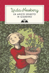 Un amico segreto in giardino - Librerie.coop