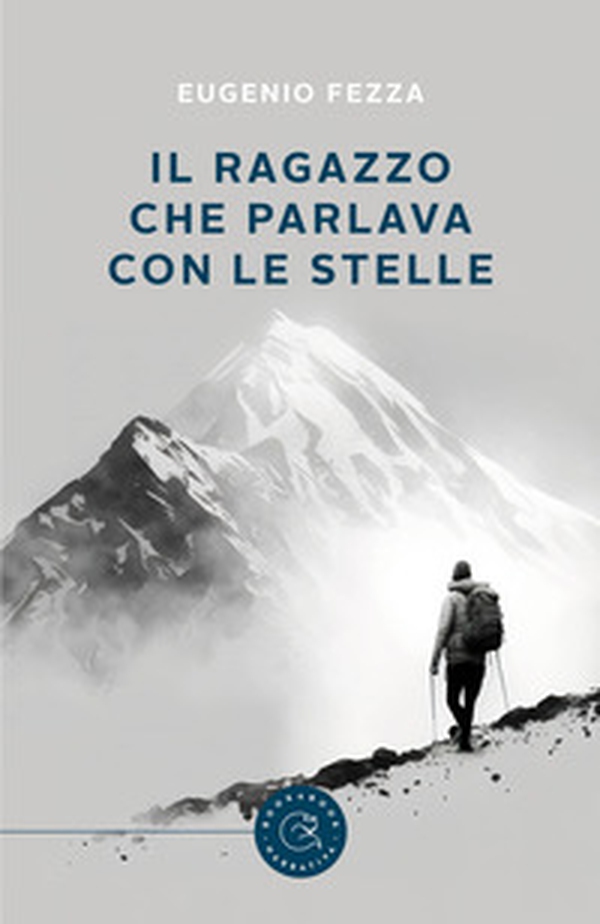 Il ragazzo che parlava con le stelle - Librerie.coop Il ragazzo che parlava con le stelle - Librerie.coop