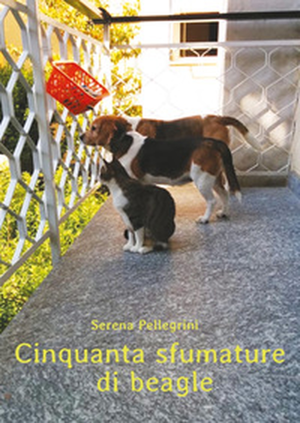 Cinquanta sfumature di beagle - Librerie.coop Cinquanta sfumature di beagle - Librerie.coop