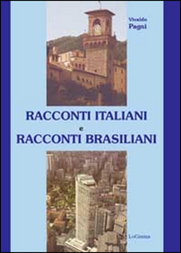 Racconti italiani e racconti brasiliani - Librerie.coop Racconti italiani e racconti brasiliani - Librerie.coop