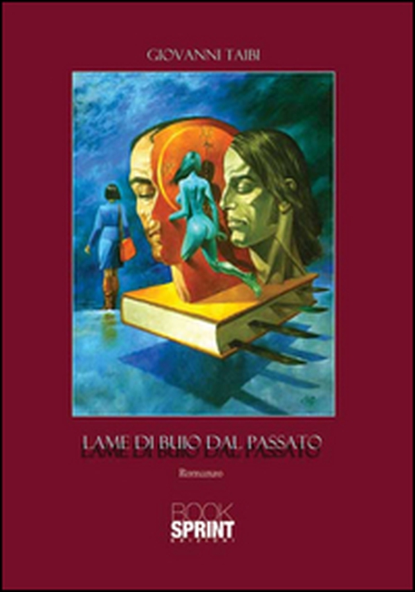 Lame di buio dal passato - Librerie.coop Lame di buio dal passato - Librerie.coop