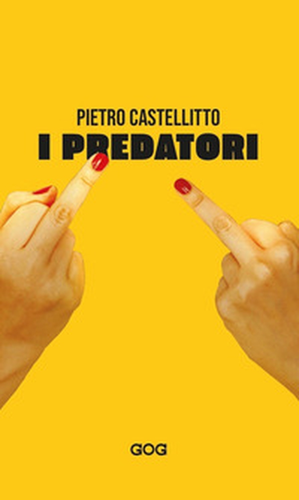I predatori - Librerie.coop I predatori - Librerie.coop