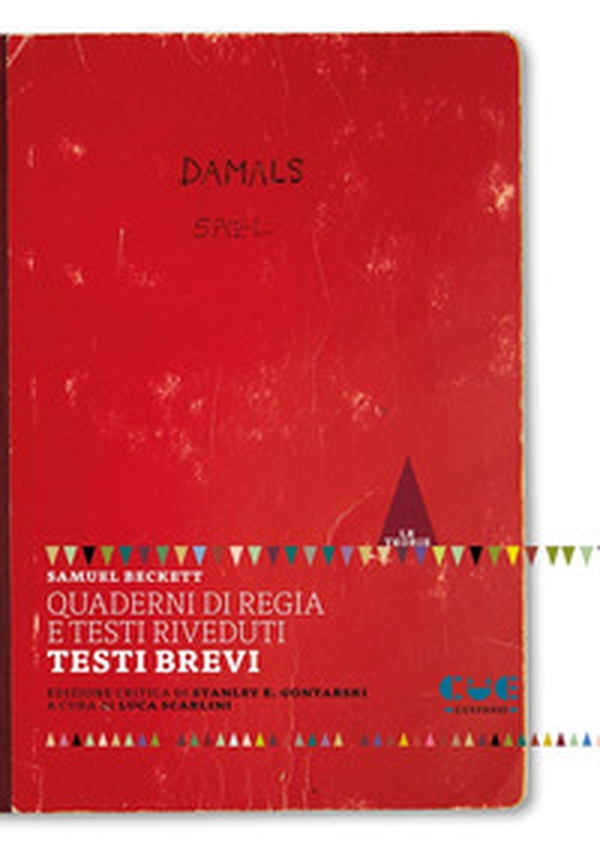 Quaderni di regia e testi riveduti. Testi brevi - Librerie.coop Quaderni di regia e testi riveduti. Testi brevi - Librerie.coop