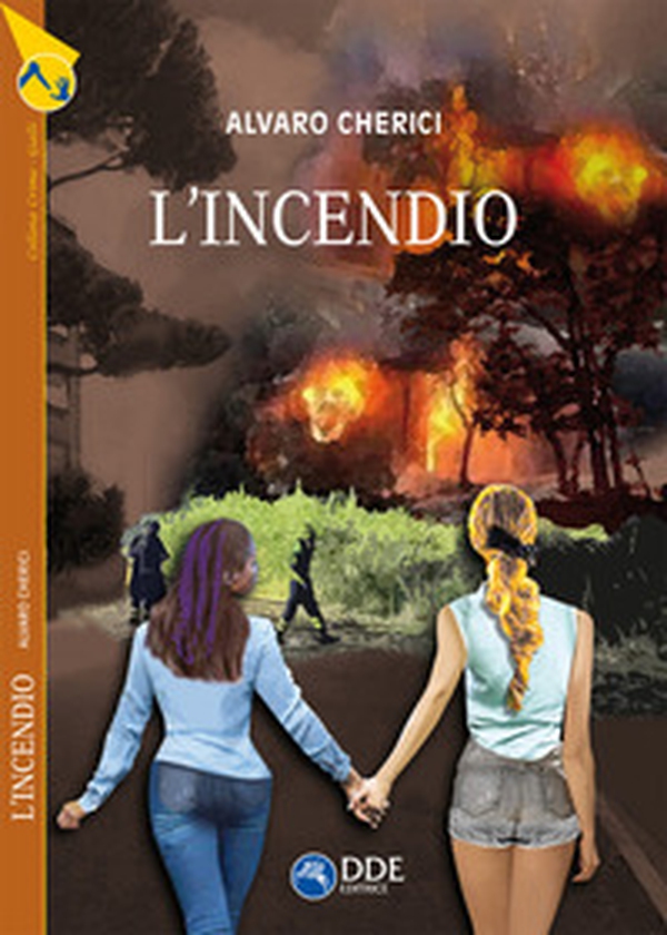 L'incendio - Librerie.coop L'incendio - Librerie.coop