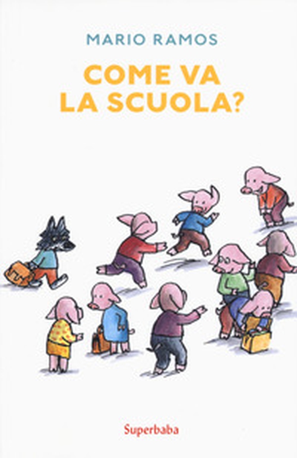 Come va la scuola? - Librerie.coop Come va la scuola? - Librerie.coop