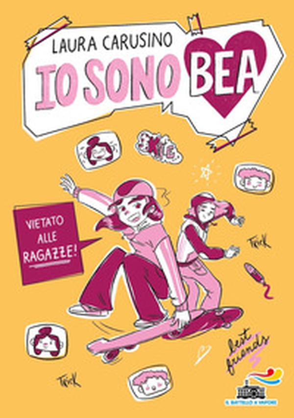 Vietato alle ragazze! Io sono Bea - Librerie.coop Vietato alle ragazze! Io sono Bea - Librerie.coop