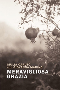Meravigliosa grazia - Librerie.coop