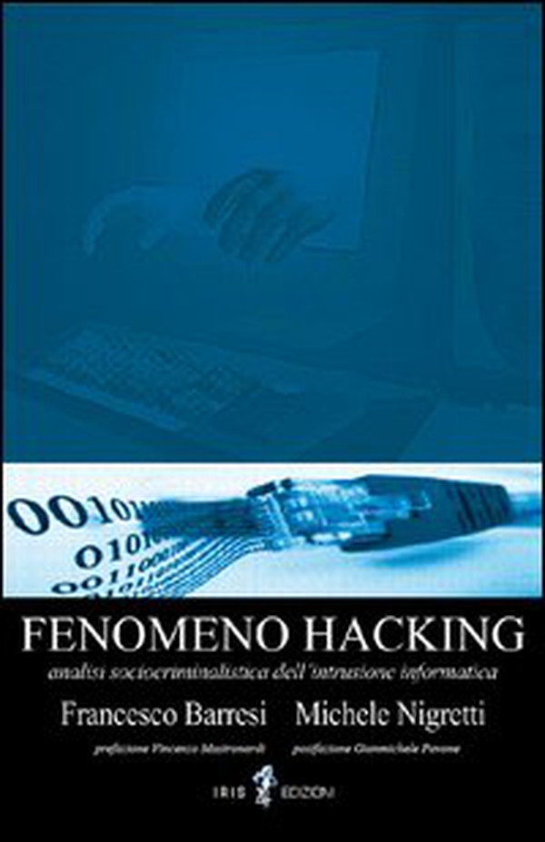 Fenomeno hacking - Librerie.coop Fenomeno hacking - Librerie.coop