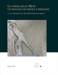 La forma delle muse: un dialogo di parole e immagini - Librerie.coop